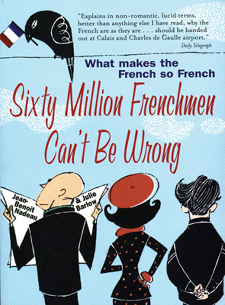 Sixty Million Frenchmen Can't be Wrong – HarperCollins AU