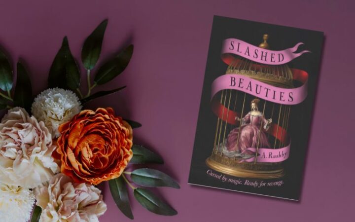 A spellbinding tale of sisterhood, betrayal and reclamation… read a sneak peek from Slashed Beauties by A. Rushby!