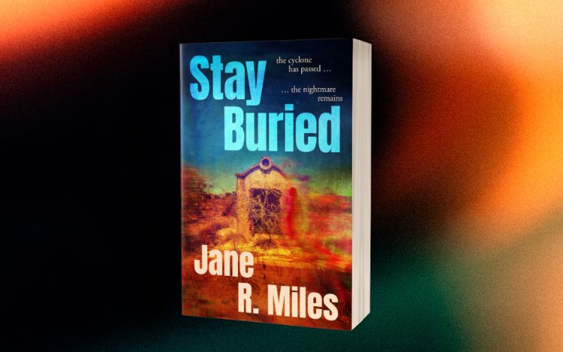 A terrifying new psychological thriller, with a touch of 'Picnic at Hanging Rock'. Read a sneak peek from Stay Buried by Jane R. Miles