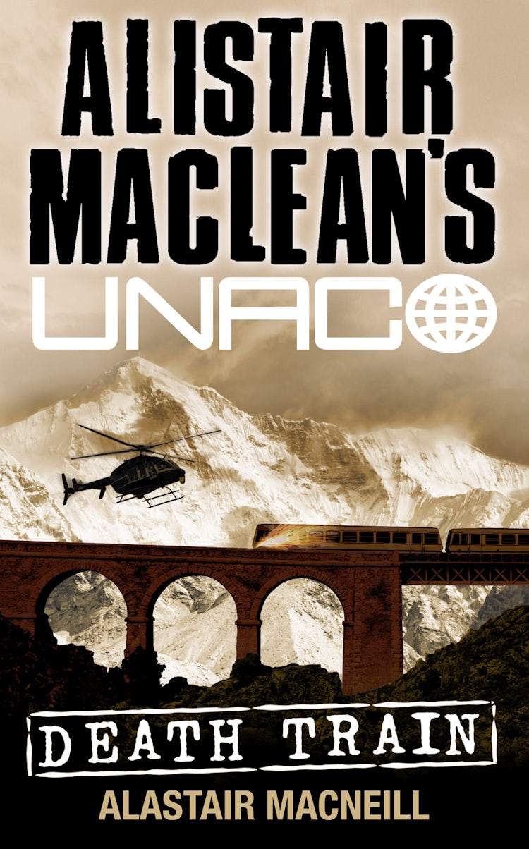 Cover image for Alistair MacLean's UNACO - Death Train, isbn: 9780006176503