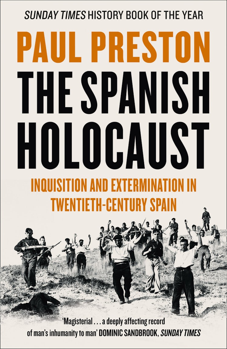 Cover image for The Spanish Holocaust: Inquisition and Extermination in Twentieth-Century Spain, isbn: 9780006386957