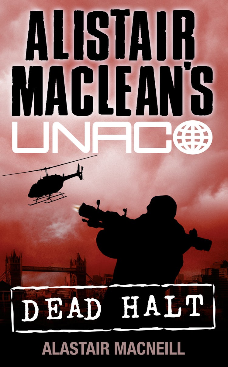 Cover image for Alistair Maclean's UNACO -  Dead Halt, isbn: 9780006473107