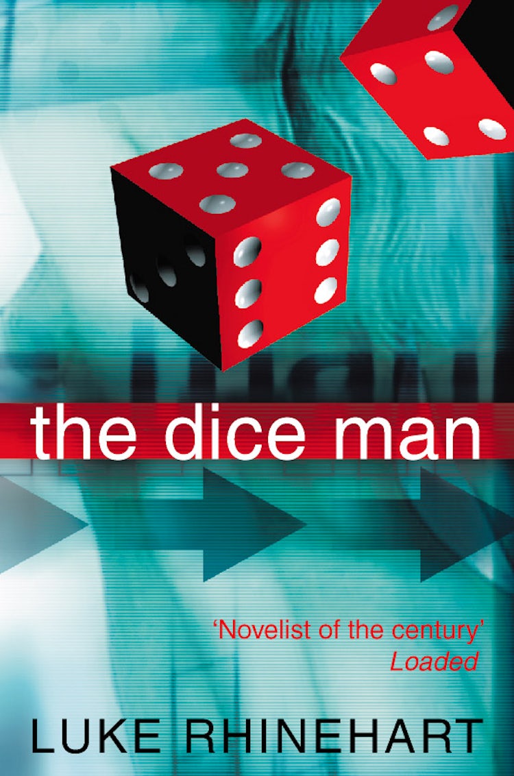 Cover image for The Dice Man [50th Anniversary Edition], isbn: 9780006513902