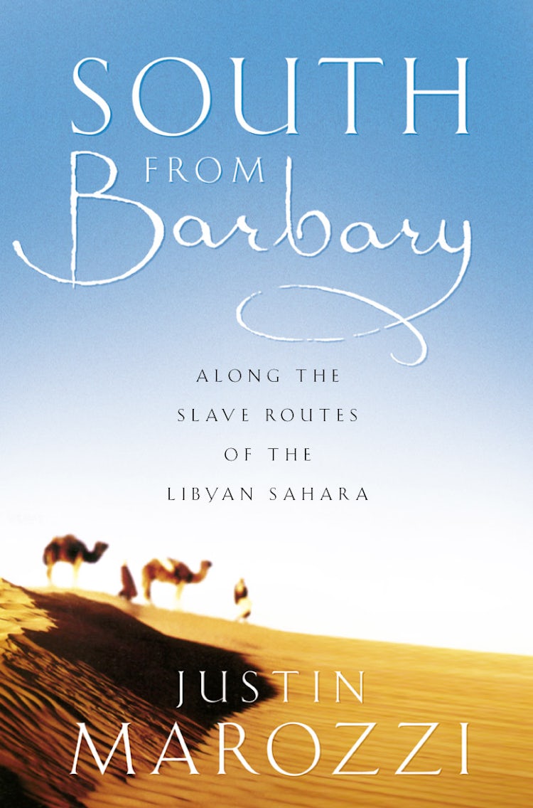 Cover image for South From Barbary: Along the slave routes of the Libyan Sahara, isbn: 9780006531173