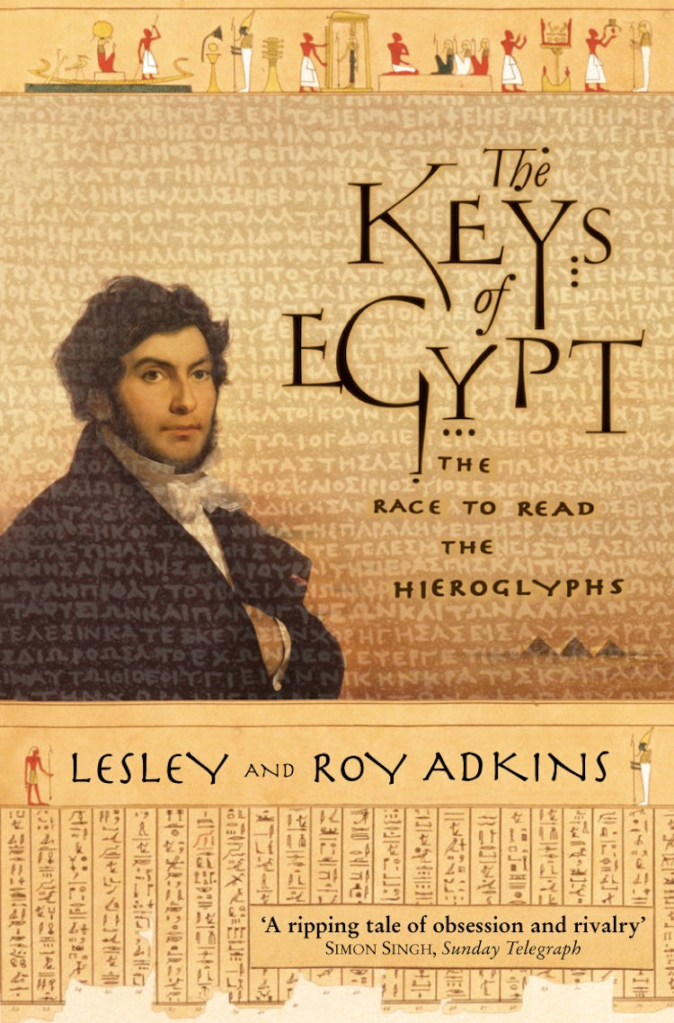 Cover image for The Keys of Egypt: The Race to Read Hieroglyphs, isbn: 9780006531456