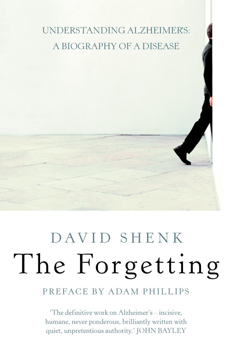 Cover image for The Forgetting: Understanding Alzheimer's: A Biography of the Disease, isbn: 9780006532088
