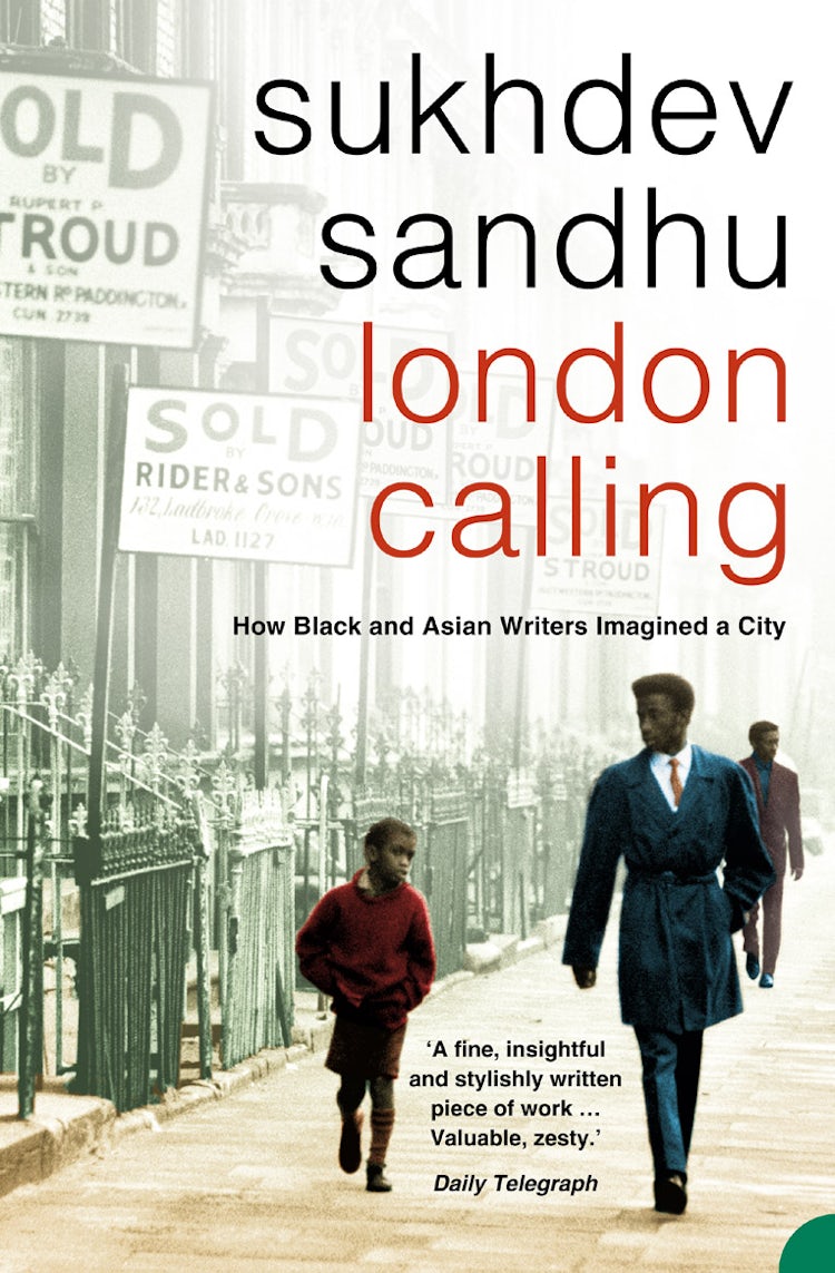 Cover image for London Calling: How Black & Asian Writers Imagined A City, isbn: 9780006532149