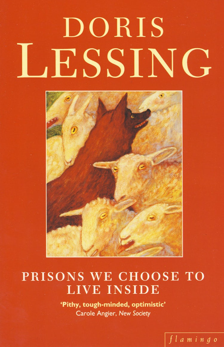 Cover image for Prisons We Choose To Live In, isbn: 9780006546283