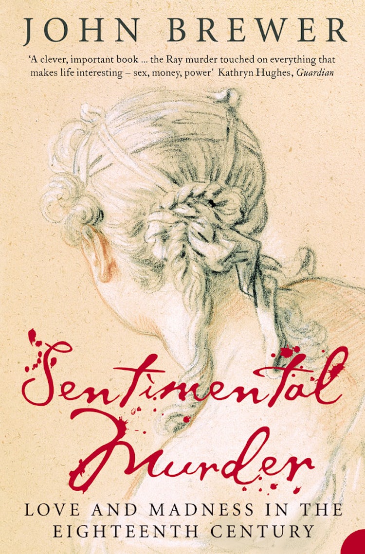 Cover image for Sentimental Murder: Love and Madness In The Eighteenth Century, isbn: 9780006552000