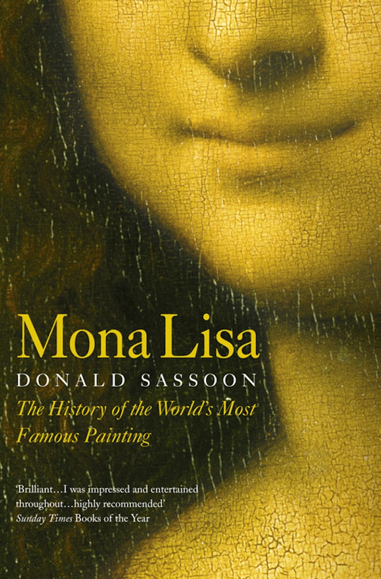 Cover image for Mona Lisa: The History of the World's Most Famous Painting, isbn: 9780007106158