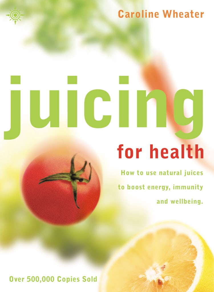 Cover image for Juicing For Health: New Edition, isbn: 9780007106912