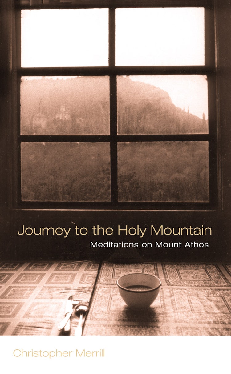 Cover image for Journey to the Holy Mountain: Meditations on Mount Athos, isbn: 9780007119011