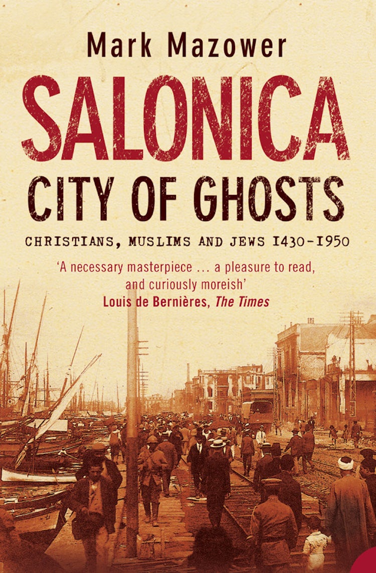 Cover image for Salonica, City Of Ghosts: Christians, Muslims And Jews, isbn: 9780007120222