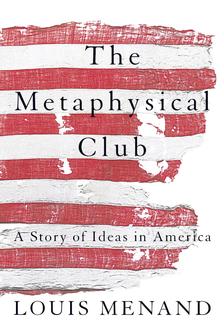 Cover image for The Metaphysical Club: A Story of Ideas in America, isbn: 9780007126903