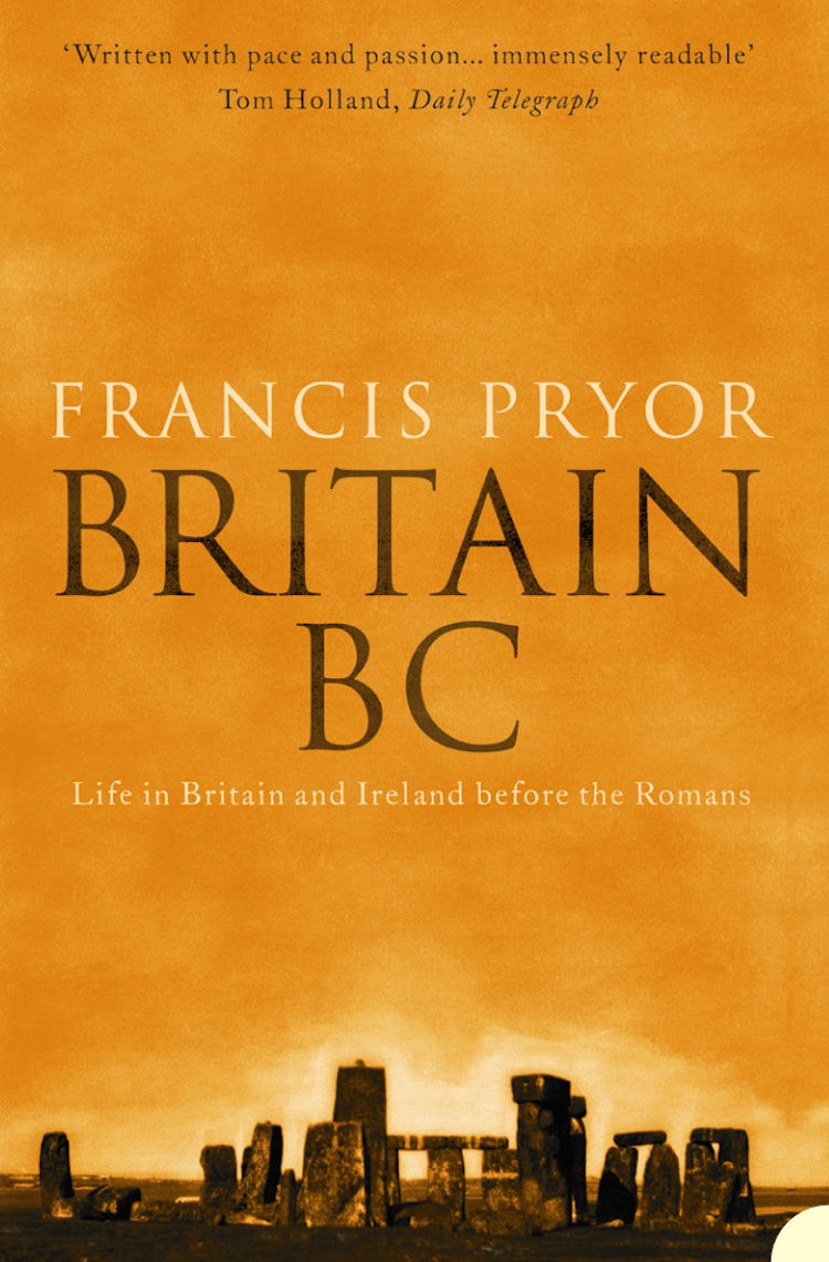 Cover image for Britain BC: Life In Britain And Ireland Before The Romans, isbn: 9780007126934