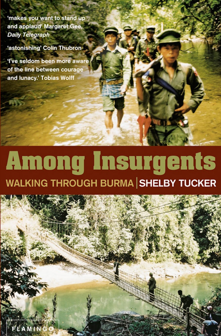 Cover image for Among Insurgents: Walking Through Burma, isbn: 9780007127054