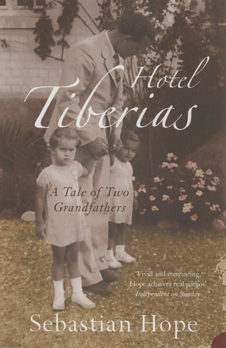 Cover image for Hotel Tiberias: A Tale Of Two Grandfathers, isbn: 9780007130214