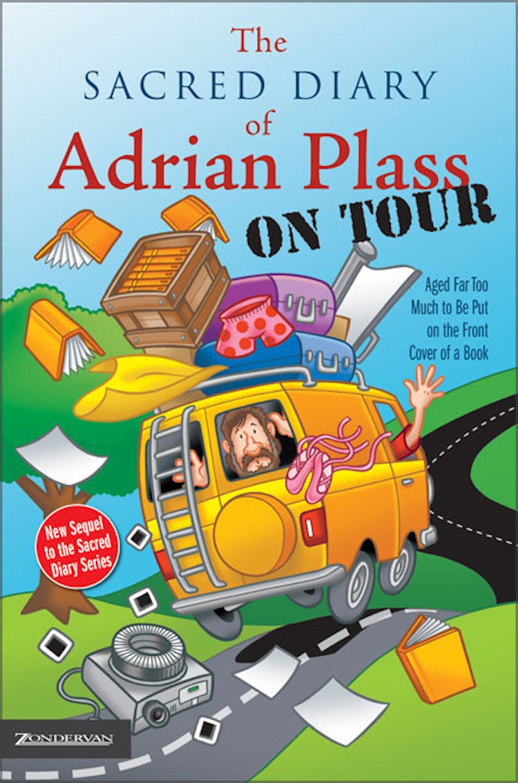 Cover image for The Sacred Diary of Adrian Plass, on Tour: Aged Far Too Much to Be Put on the Front Cover of a Book, isbn: 9780007130467