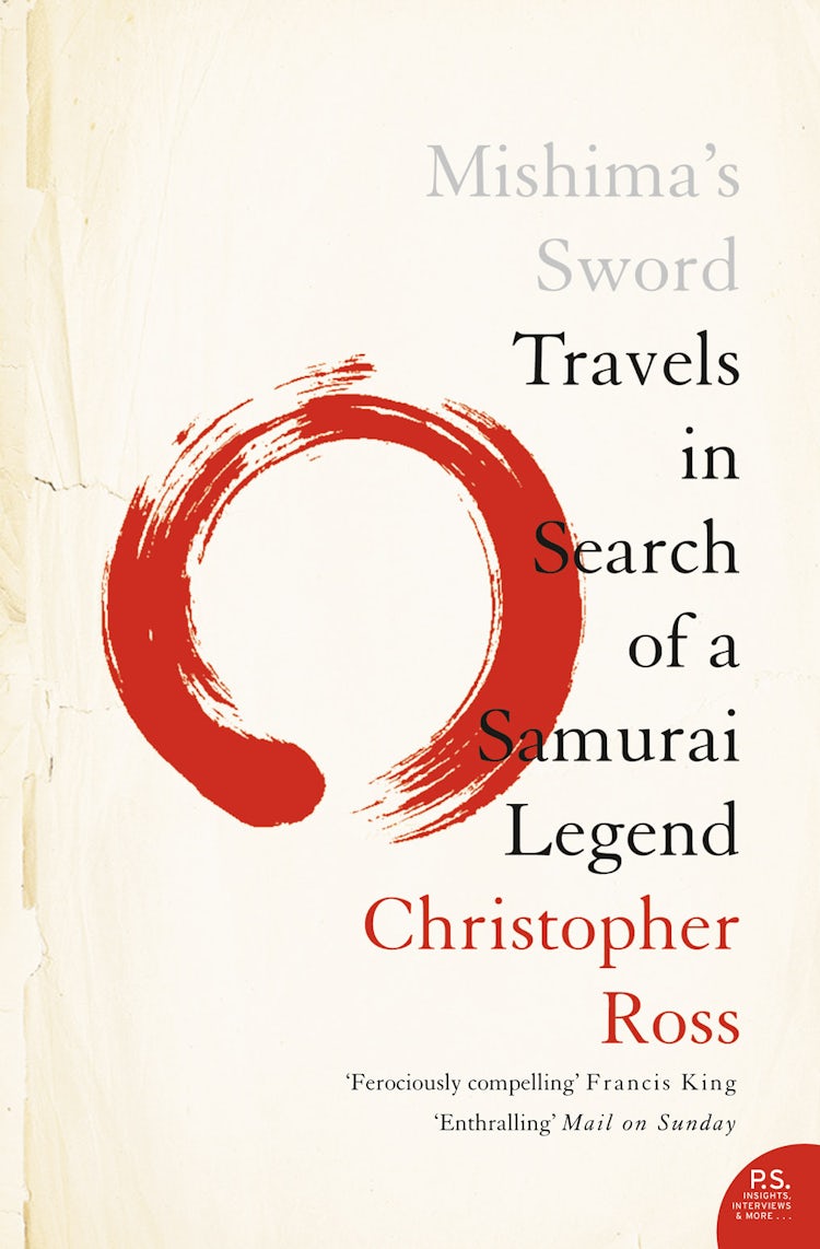 Cover image for Mishimas Sword: Travels In Search Of A Samurai Legend, isbn: 9780007135097