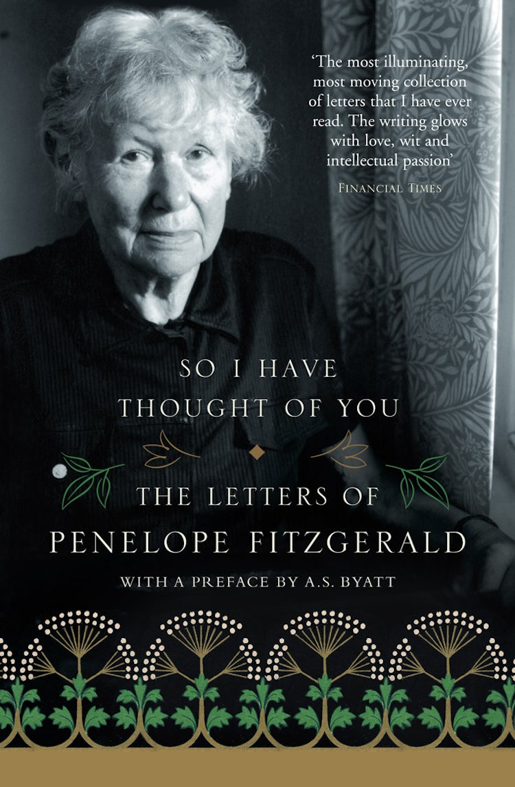 Cover image for So I Have Thought of You: The Letters of Penelope Fitzgerald, isbn: 9780007136414