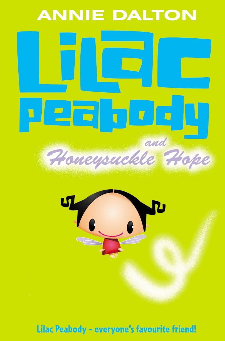 Cover image for Lilac Peabody And Honeysuckle Hope, isbn: 9780007137749