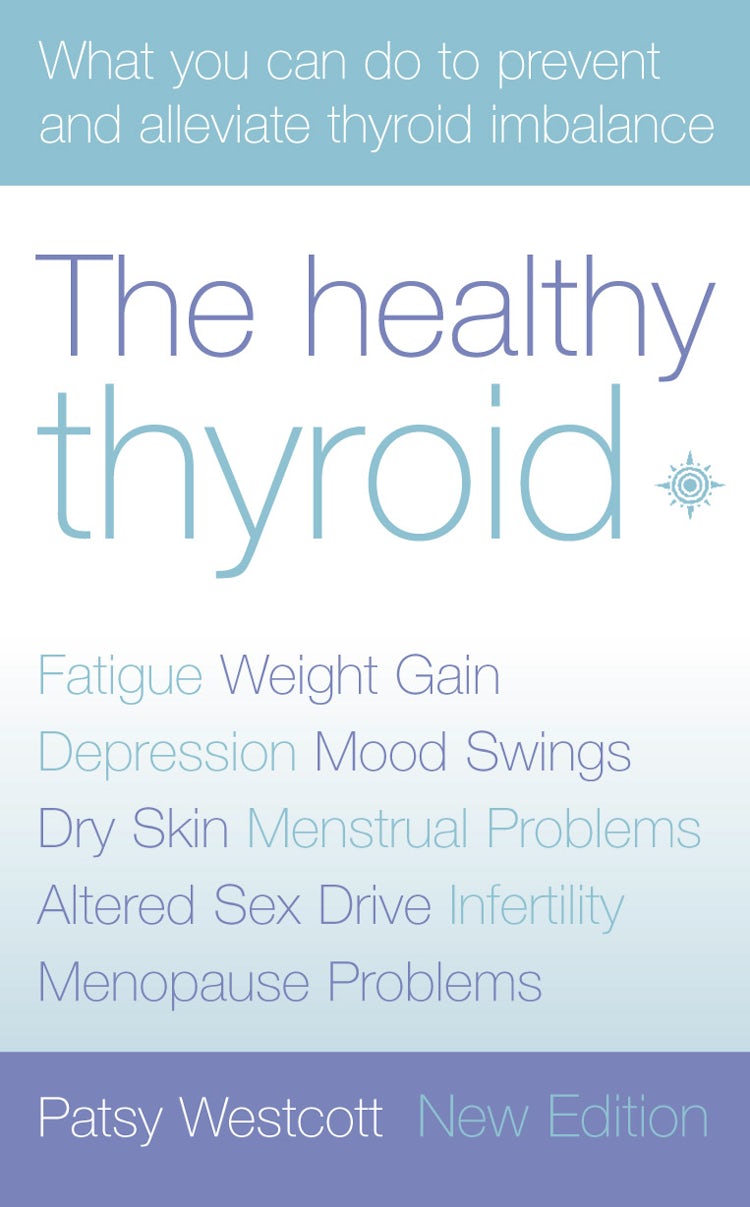 Cover image for The Healthy Thyroid: A Practical Guide, isbn: 9780007146611