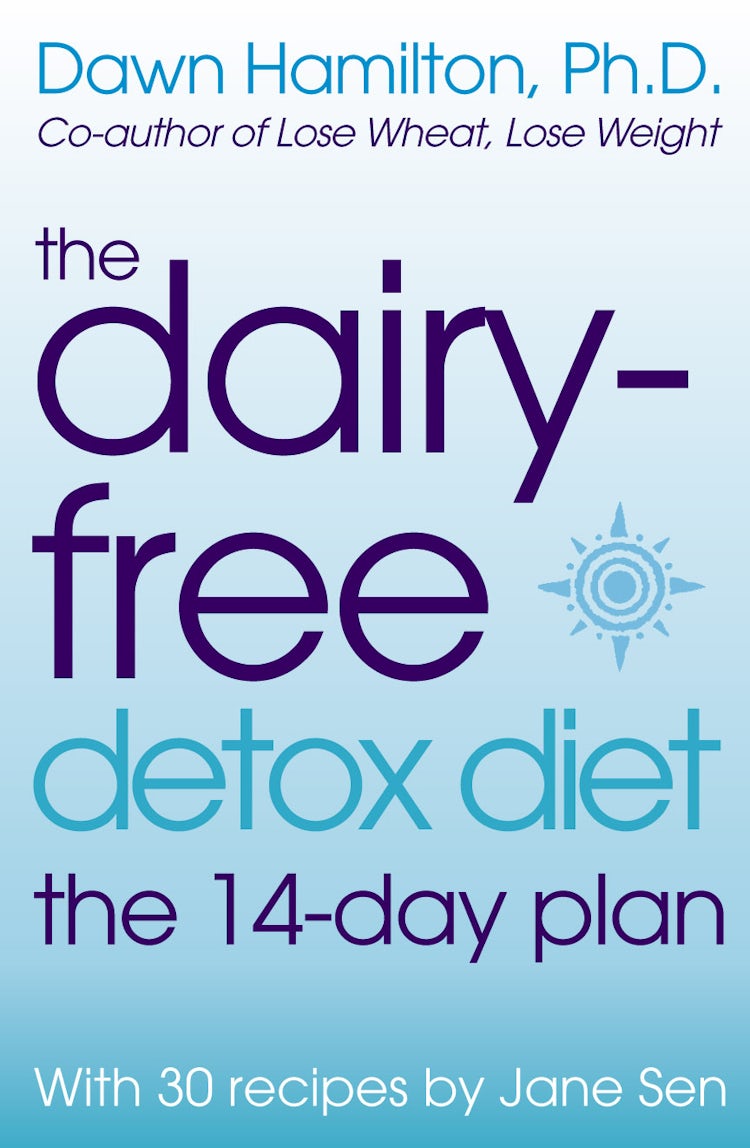 Cover image for The Dairy-Free Detox Diet: The 14-Day Plan, isbn: 9780007147878