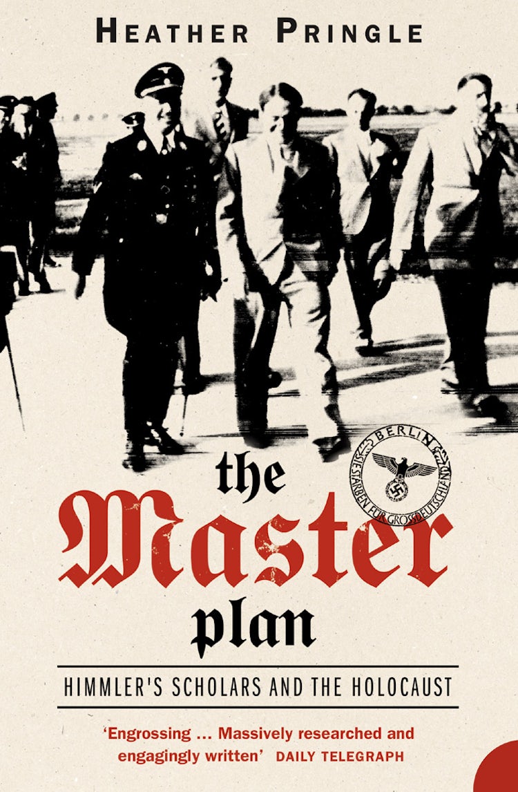 Cover image for The Master Plan: Himmler's Scholars And The Holocaust, isbn: 9780007148134