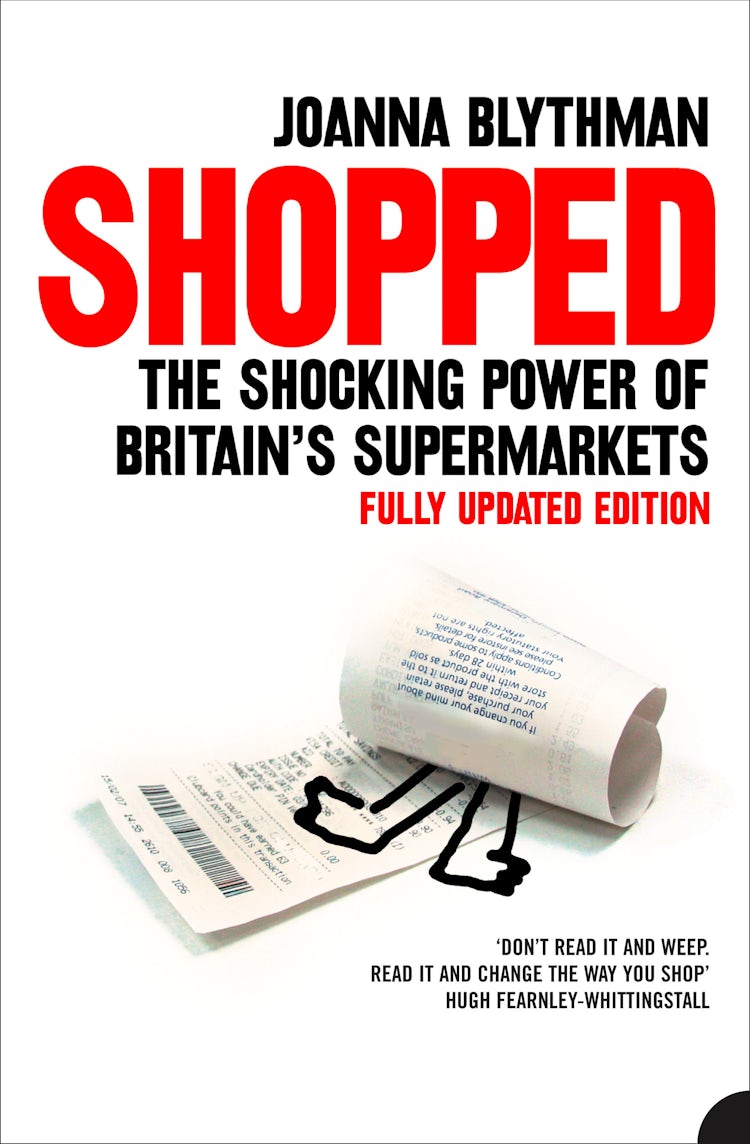 Cover image for Shopped: The Shocking Truth About British Supermarkets, isbn: 9780007158041