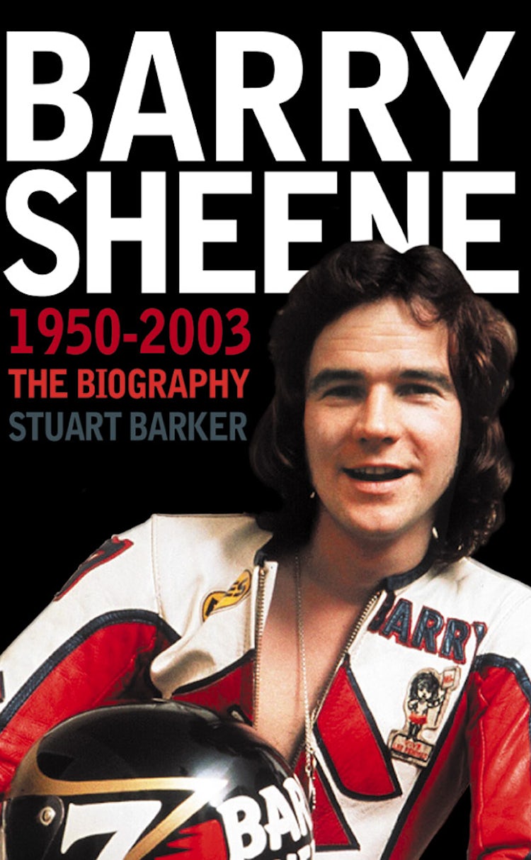 Cover image for Barry Sheene: 1950 - 2003 The Biography, isbn: 9780007161812