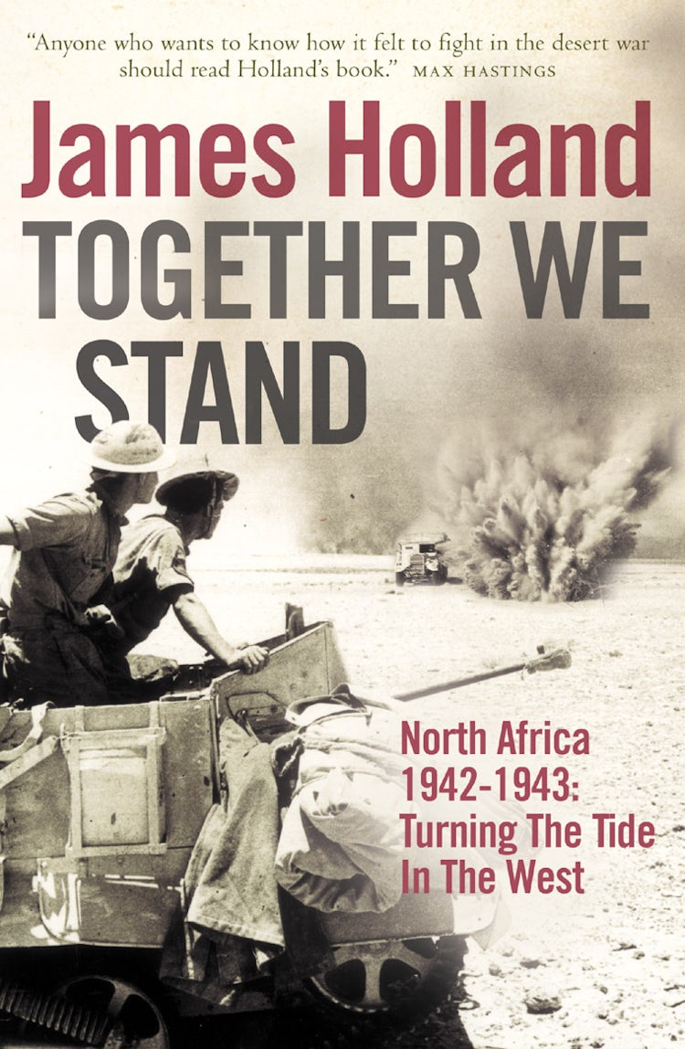 Cover image for Together We Stand: North Africa 1942 - 1943: Turning The Tide In The Wes t, isbn: 9780007176465
