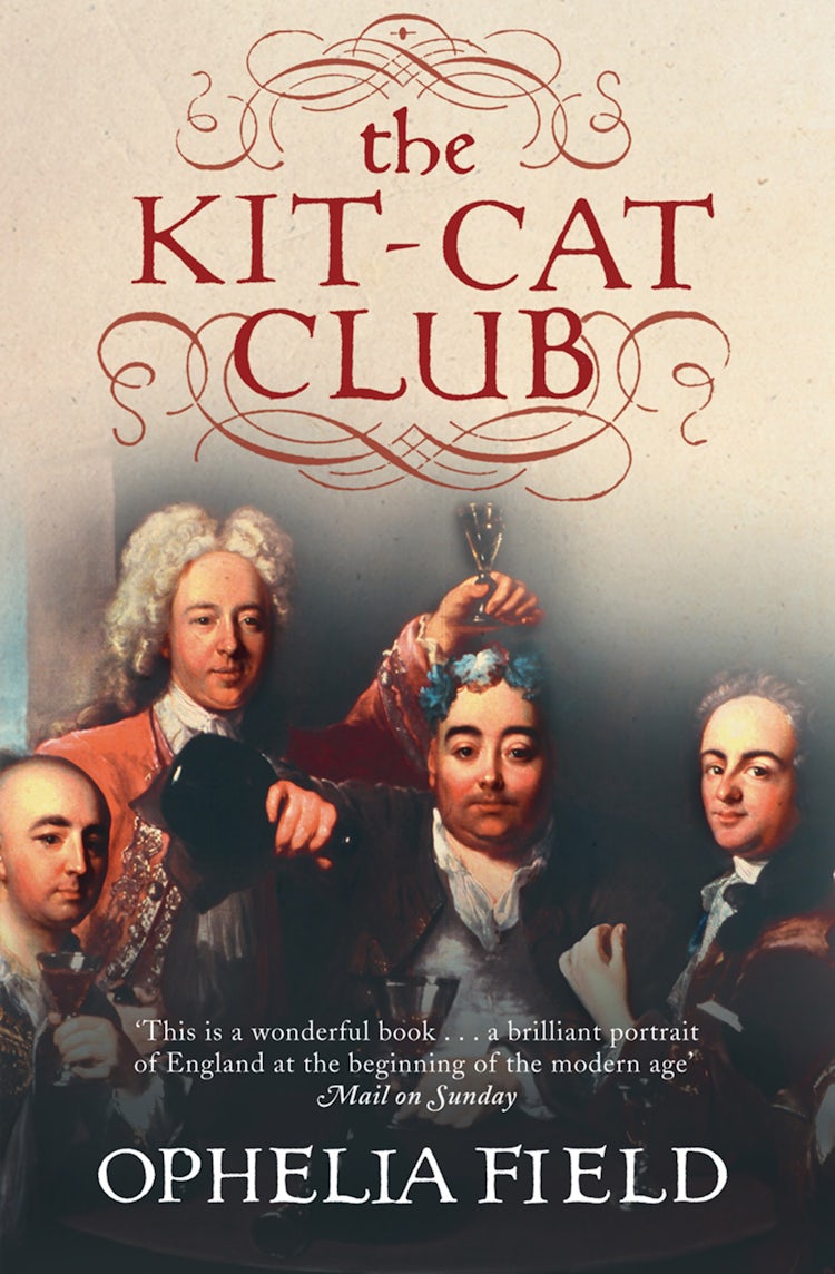 Cover image for The Kit-Cat Club: Friends Who Imagined a Nation, isbn: 9780007178933