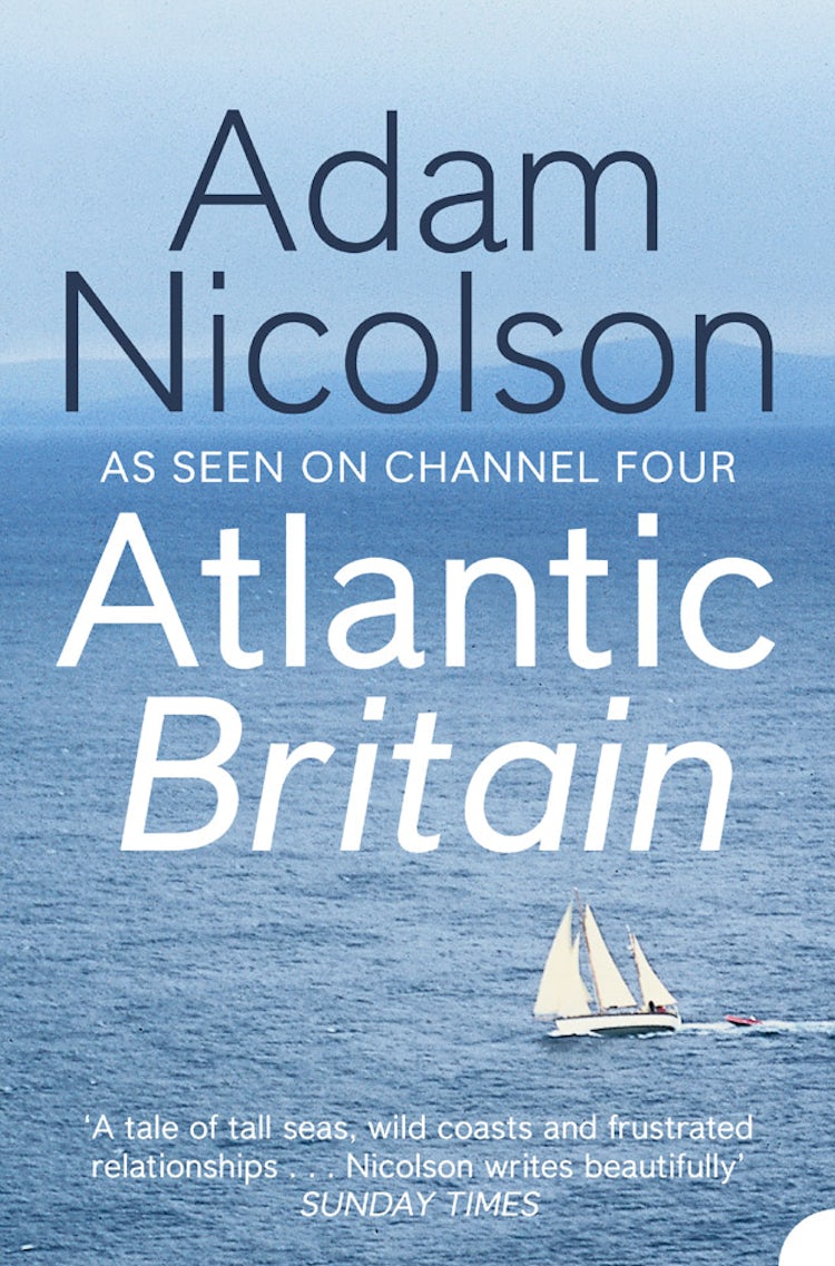 Cover image for Atlantic Britain: The Story Of The Sea, A Man, And A Ship, isbn: 9780007180868