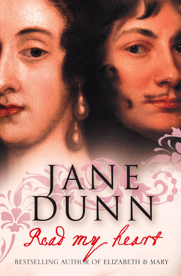 Cover image for Read My Heart: Dorothy Osborne & Sir William Temple, A Love Story in the Age of Revolution, isbn: 9780007182213