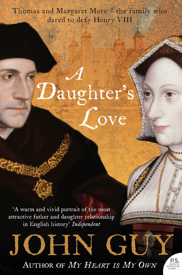 Cover image for A Daughter's Love: Thomas and Margaret More, isbn: 9780007192328