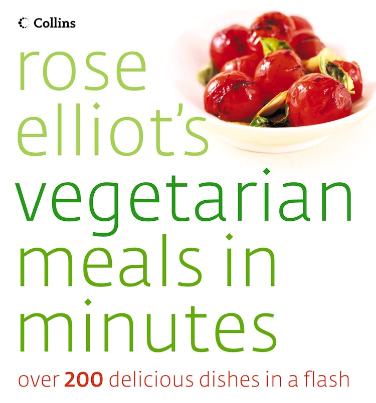 Cover image for Rose Elliot's Vegetarian Meals In Minutes, isbn: 9780007193196