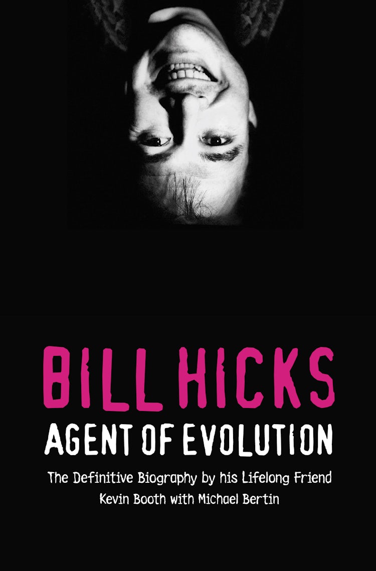 Cover image for Bill Hicks: Agent Of Evolution, isbn: 9780007198306