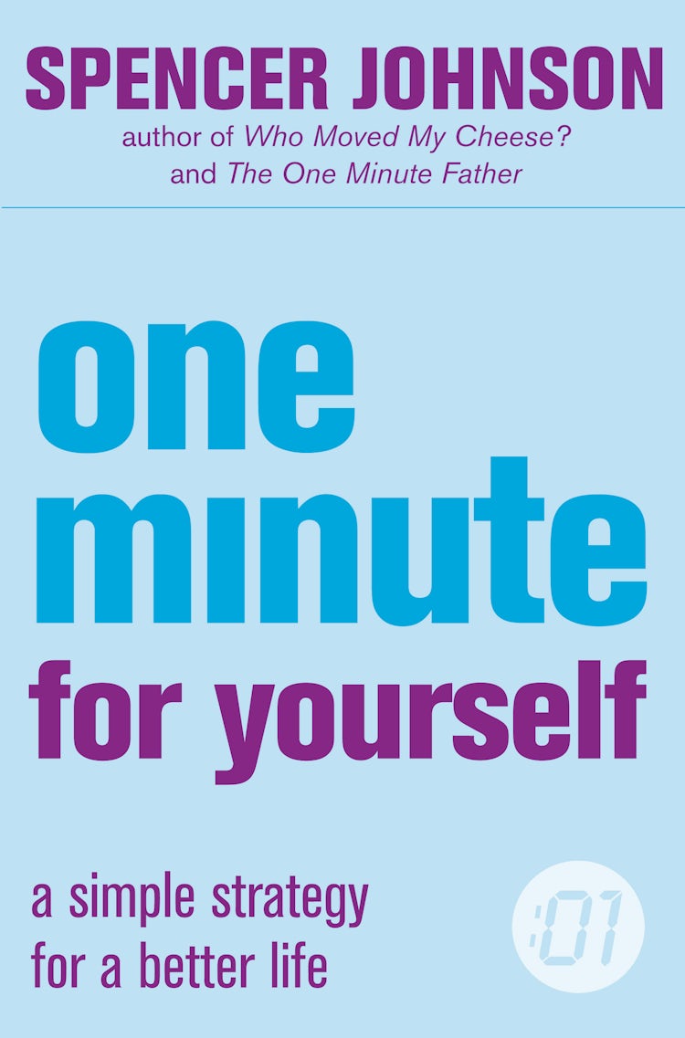 Cover image for One Minute For Yourself: A Simple Strategy For A Better Life, isbn: 9780007203666