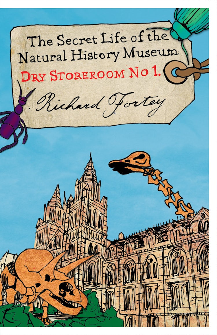 Cover image for Dry Store Room No 1:The Secret Life of the Natural History Museum, isbn: 9780007209897