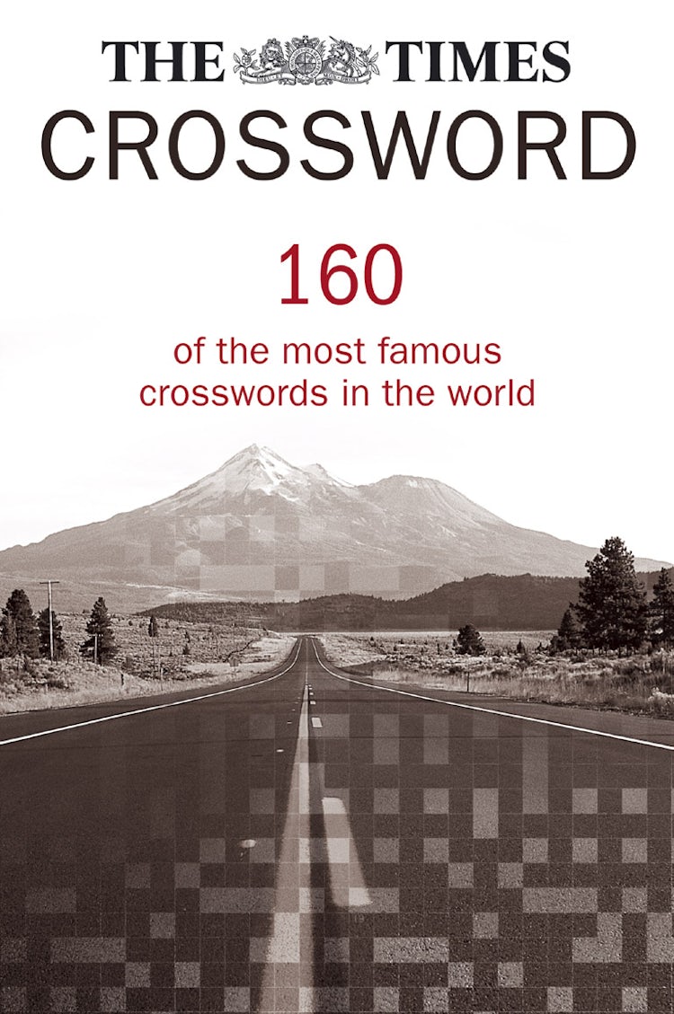 Cover image for The Times Crossword Collection: 160 Of The Most Famous Crosswords In The World, isbn: 9780007213009
