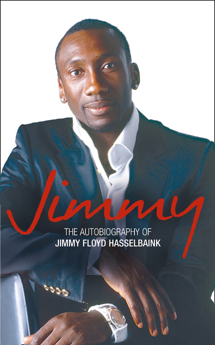 Cover image for Jimmy: The Autobiography Of Jimmy Floyd Hasselbaink, isbn: 9780007213887
