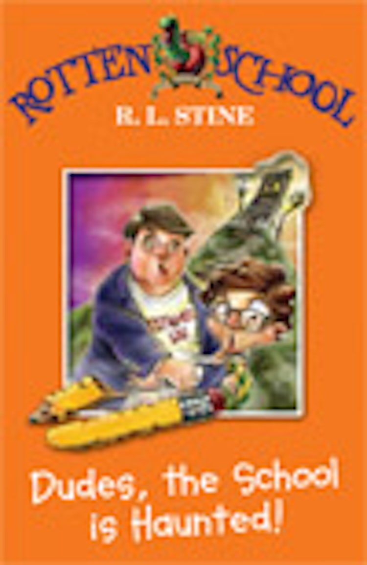 Cover image for Rotten School #7: Dudes, The School Is Haunted, isbn: 9780007216239