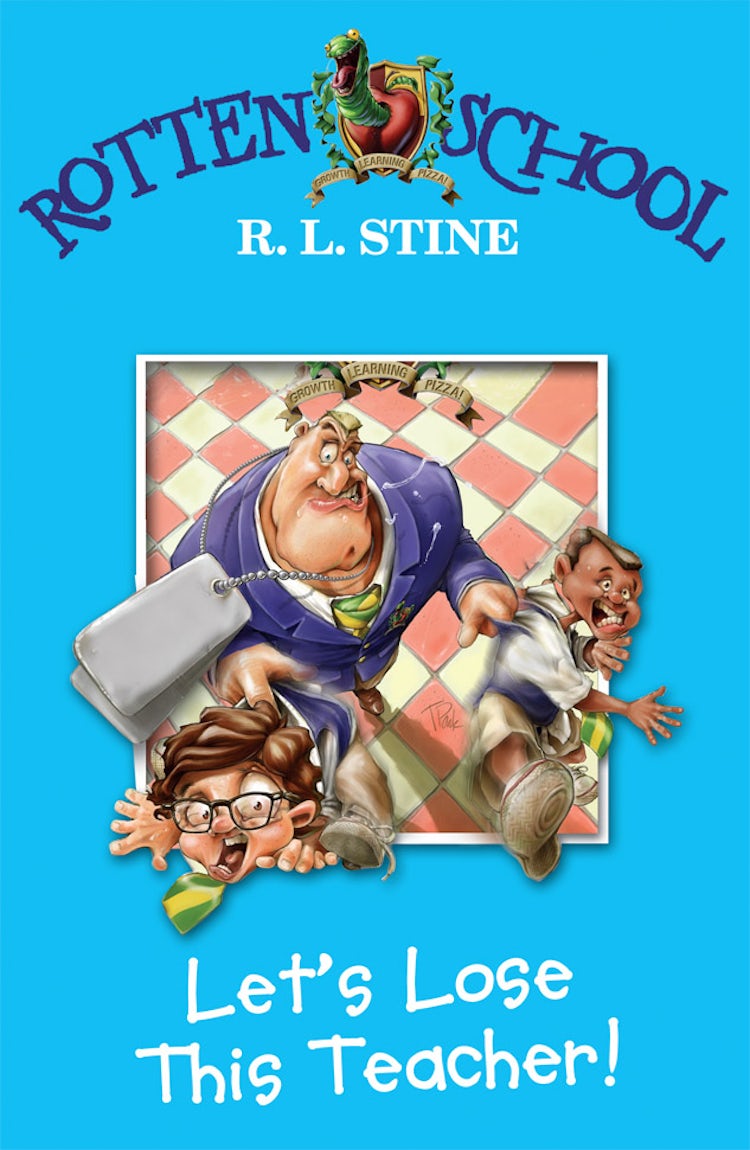 Cover image for Rotten School #8: Let's Lose This Teacher!, isbn: 9780007216246