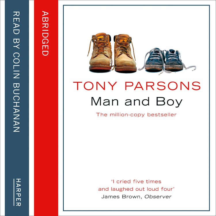 Cover image for Man and Boy: The unputdownable, multi-million-copy bestselling story of a father and son., isbn: 9780007217786