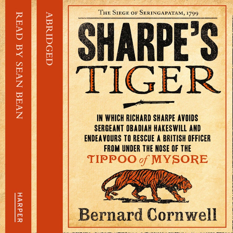 Cover image for Sharpe’s Tiger: The Siege of Seringapatam, 1799 (The Sharpe Series, Book 1), isbn: 9780007218141