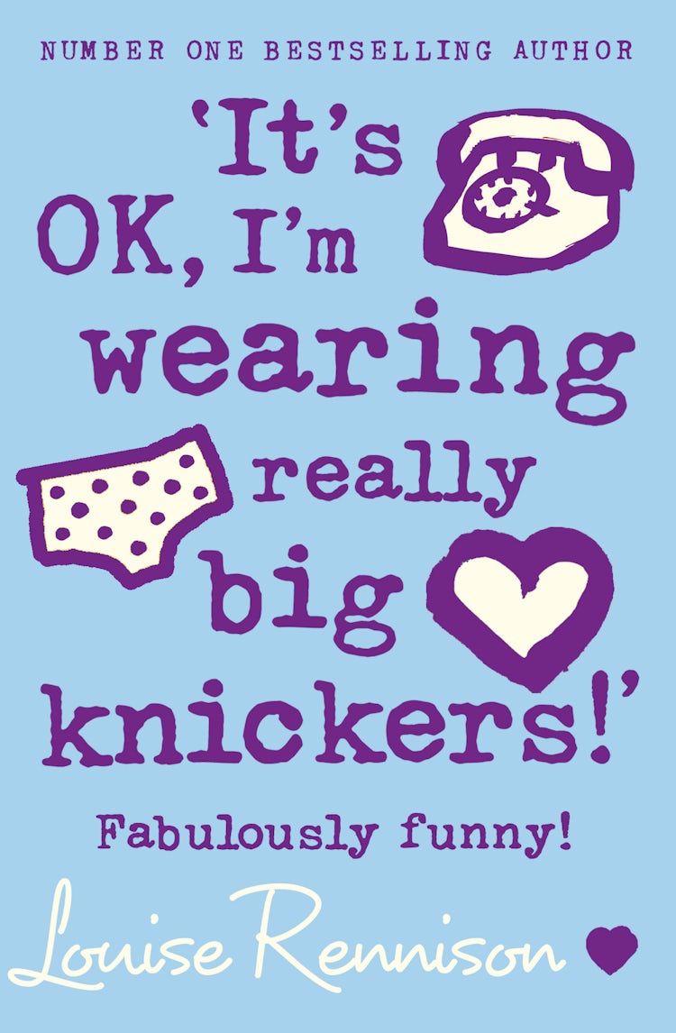 Cover image for Confessions of Georgia Nicolson (2) - 'It's OK, I'm wearing really big knickers!', isbn: 9780007218684