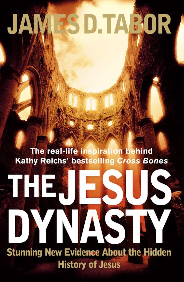 Cover image for The Jesus Dynasty: Stunning New Evidence about the Hidden History of Jes us, isbn: 9780007220595