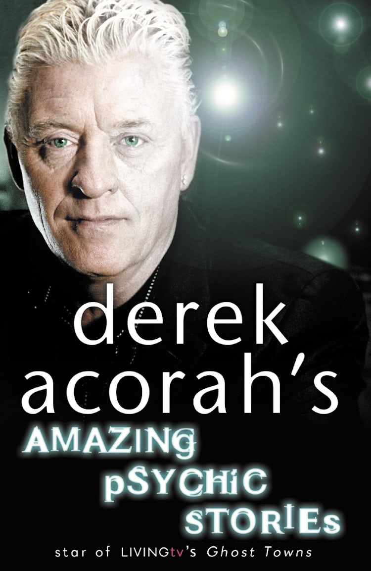 Cover image for Derek Acorah's Amazing Psychic Stories, isbn: 9780007220663