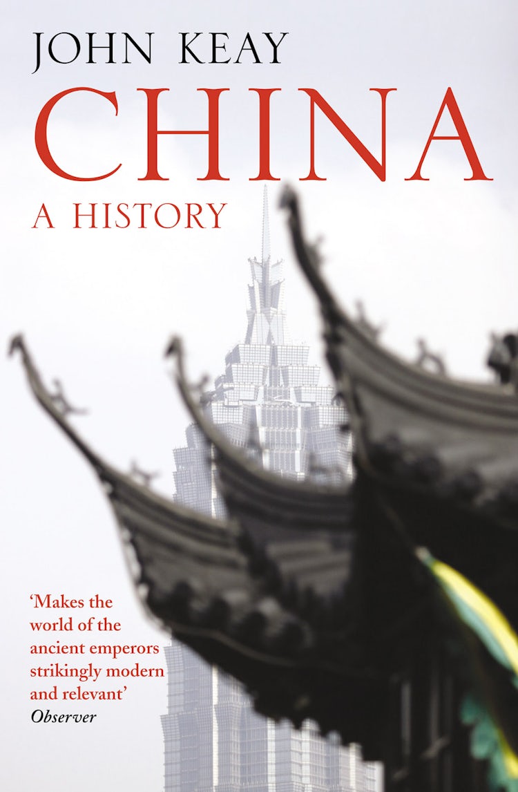 Cover image for China: A History, isbn: 9780007221783
