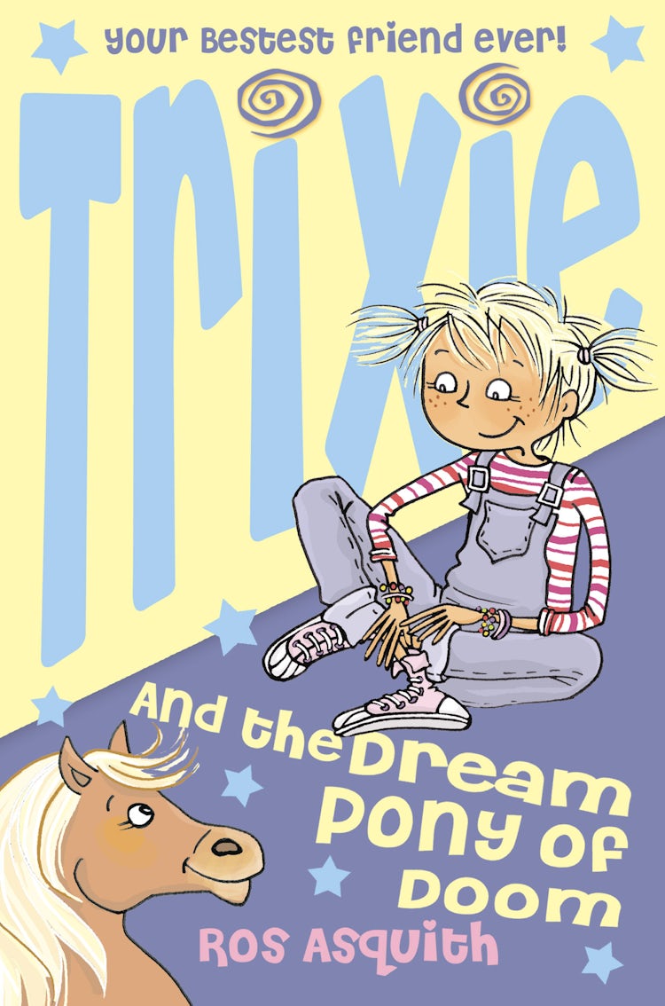 Cover image for Trixie And The Dream Pony Of Doom, isbn: 9780007223589